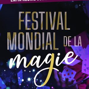 Festival mondial de la magie à Mutzig