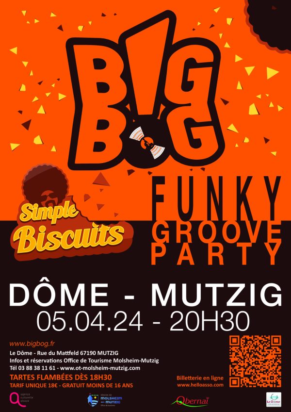 Concert bigbog funky groove party et simple biscuits 05 avril 2024 au dôme à mutzig